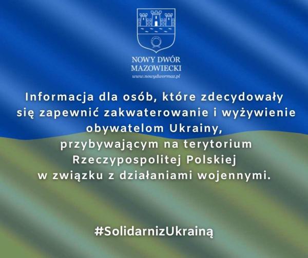 Informacja dla osób, które zdecydowały się zapewnić zakwaterowanie i wyżywienie obywatelom Ukrainy, przybywającym na terytorium Rzeczypospolitej Polskiej w związku z działaniami wojennymi.