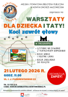 Tatusiowa Sobota – koci zawrót głowy! Wspólna przygoda taty i dziecka.