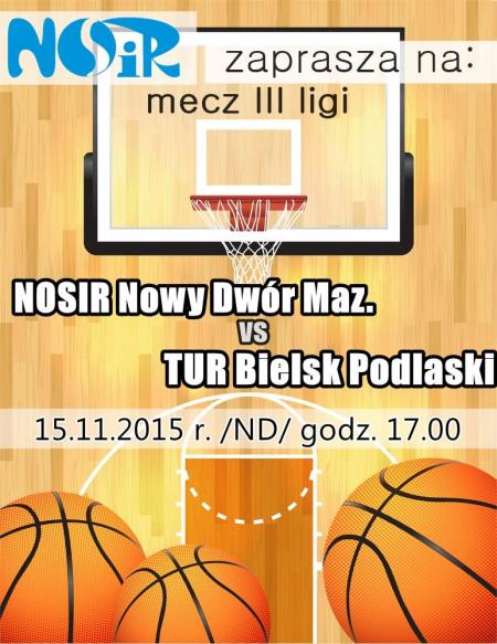 NOSiR Nowy Dwór Mazowiecki vs. TUR Bielsk Podlaski