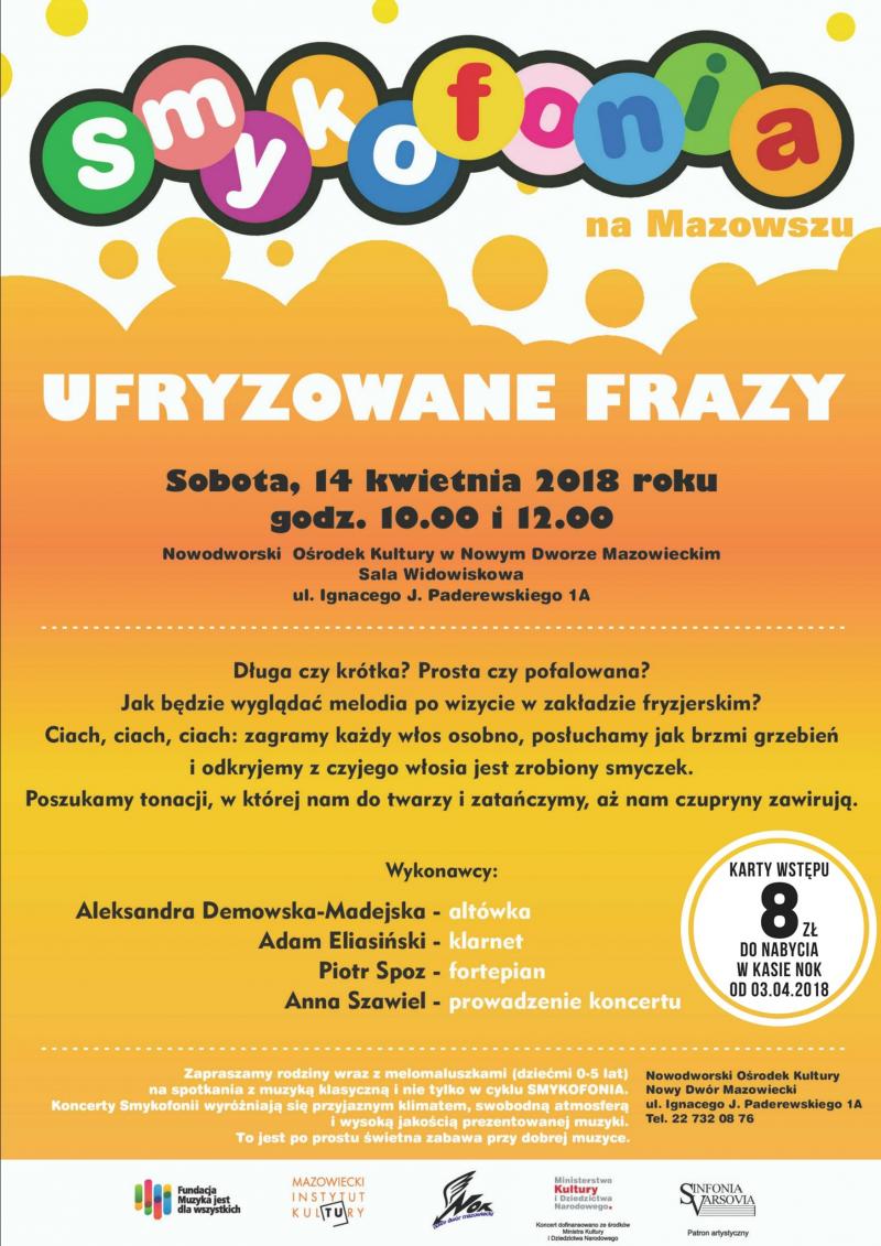 14.04.2018 r. godz. 10:00 i 12:00 w NOK-u spotkanie z cyklu "Smykofonia na Mazowszu" - "Ufryzowane frazy".