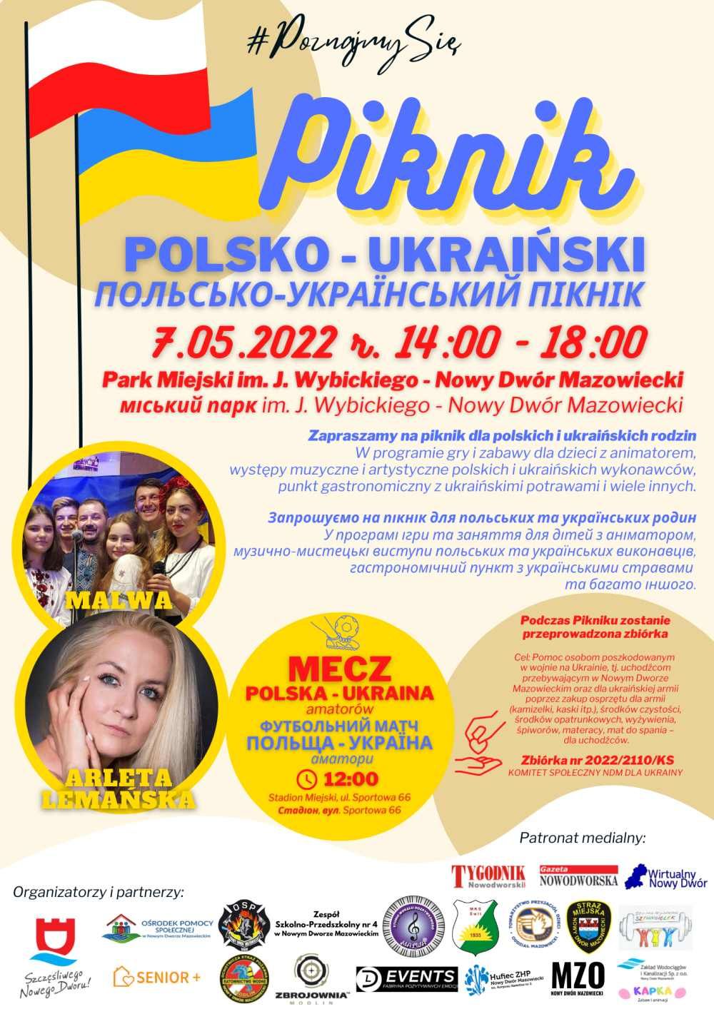 Piknik Polsko-Ukraiński „Poznajmy się”. 7.05.2022 r. w...