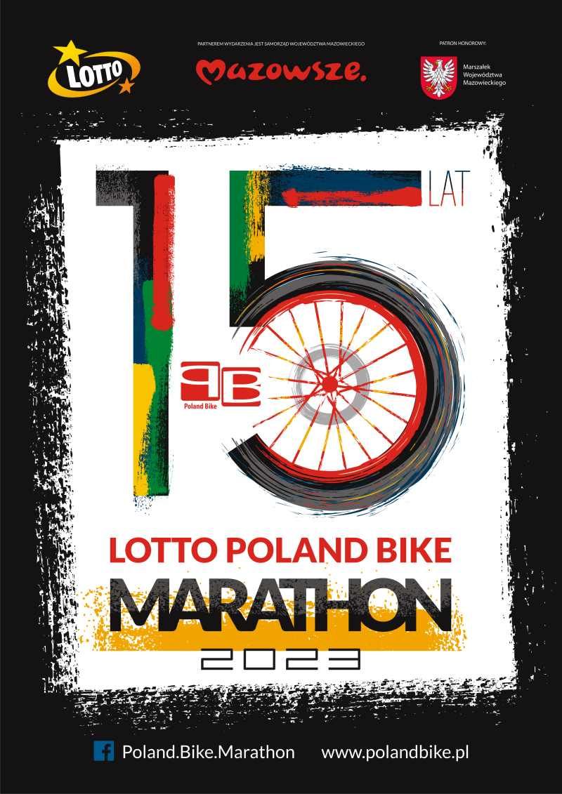 Czerwono-czarny napis LOTTO Poland Bike Marathon 2023. Na białym tle duży kolorowy napis 15 lat. W piątkę wpisane czerwona...