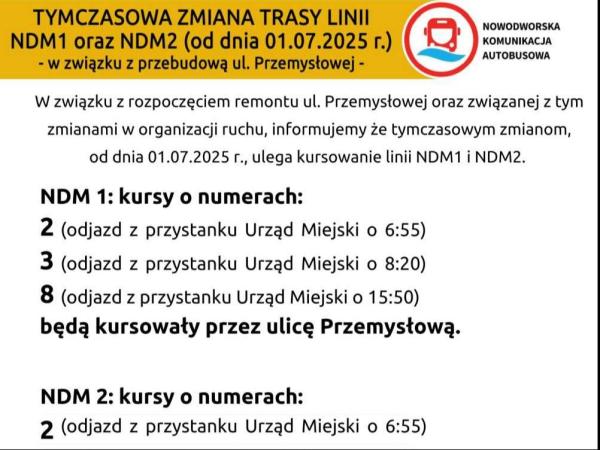 Tymczasowa zmiana trasy linii NDM1 oraz NDM2 od dnia 1.07.2025 r. – w związku z przebudową ul. Przemysłowej.