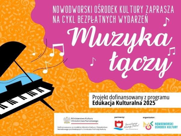 Muzyka łączy - wyjątkowy projekt w NOK-u