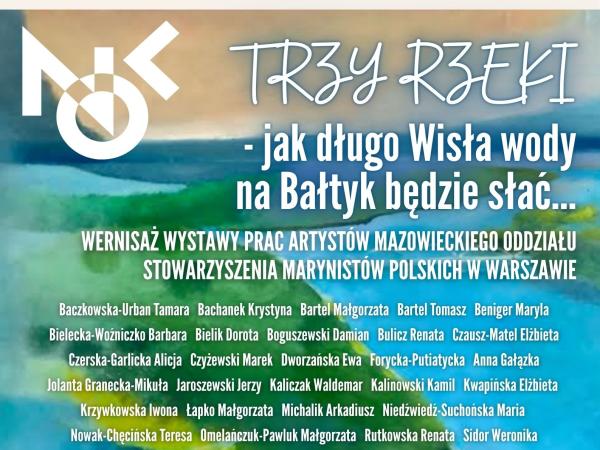 Wernisaż wystawy pt.: Trzy Rzeki