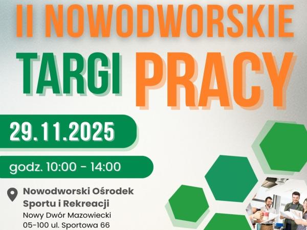 II Nowodworskie Targi Pracy już 29 listopada
