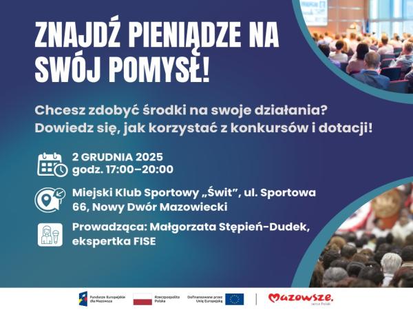 "Znajdź pieniądze na swój pomysł" szkolenie