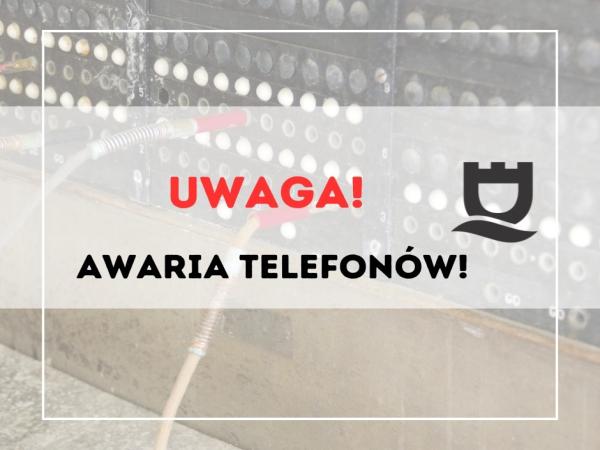 Awaria telefonów w Urzędzie Miejskim!