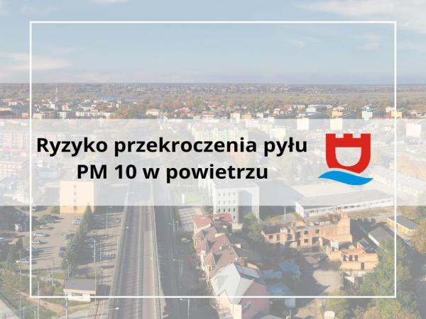 Alert o ryzyku przekroczenia pyłu PM10, panorama miasta, logo