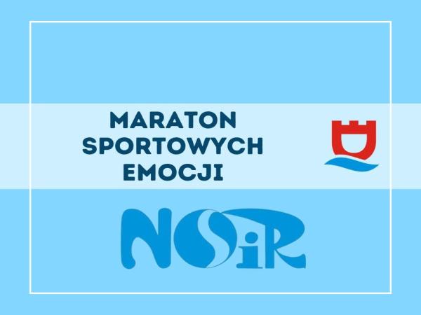 Sportowe emocje - zapraszamy do kibicowania